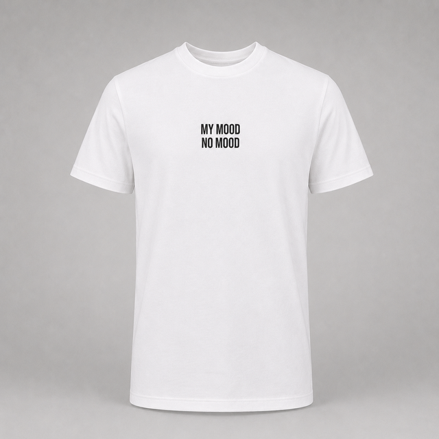 My mood no mood - Camisetas