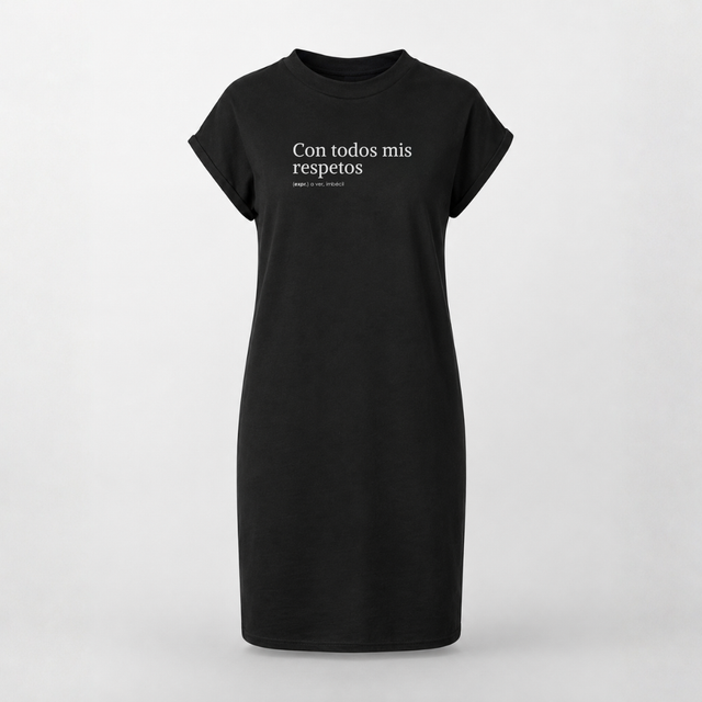 Con todos mis respetos - Vestido