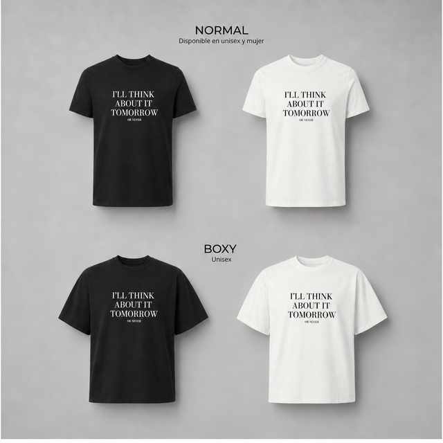 I´ll think about it tomorrow - Camisetas
