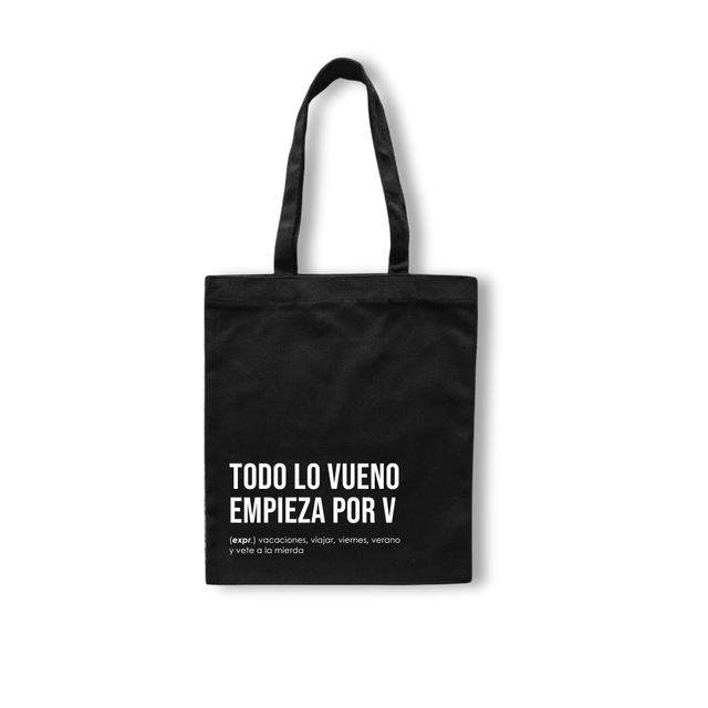 Totebag Todo lo Vueno empieza por V